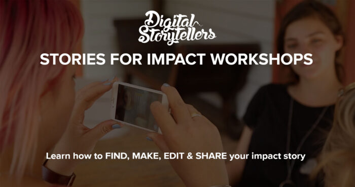 Storytelling & Video Workshops - Digital Storytellers